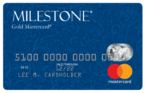 Apply online forMilestone® Gold Mastercard®